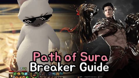 LOST ARK l Path of Sura Breaker Guide - YouTube