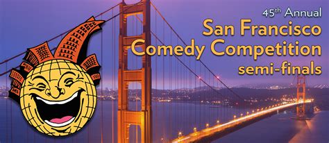 LBC Presents 45th Annual San Francisco Comedy Competition Semi-Finals - Luther Burbank Center ...