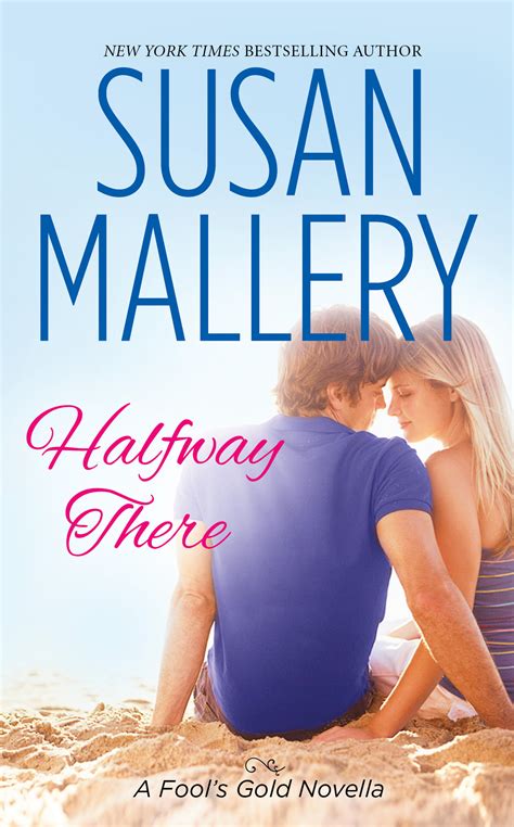 Halfway There by Susan Mallery Hits E-Book Bestsellers Lists