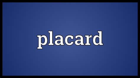 Placard Meaning - YouTube