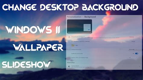 how to set wallpaper slideshow in windows 11 - Desktop Wallpaper ...