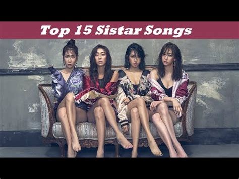 Top 15 Sistar Songs - YouTube