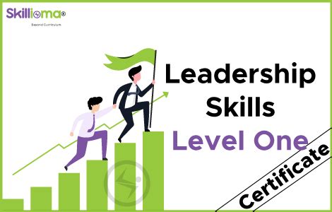 Leadership Level One Certificate - Skillioma Learn 21ˢᵗ Century Skills