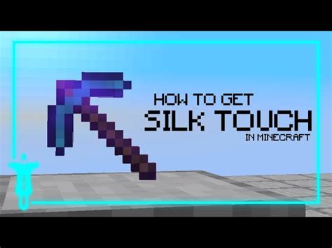 How to make a silk touch pickaxe in Minecraft