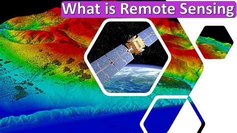 What is Remote Sensing?