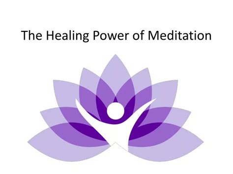 PPT - The Healing Power of Meditation PowerPoint Presentation, free ...