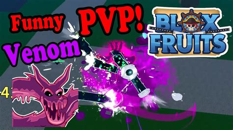 Venom PvP Blox Fruits (How To Spam With Venom Fruit Blox Fruit) PvP ...