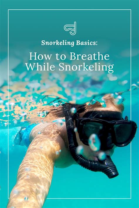 Snorkeling: Breathe Easy Underwater