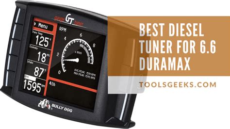 [2021] Best Diesel Tuner For 6.6 Duramax Engine - ToolsGeeks