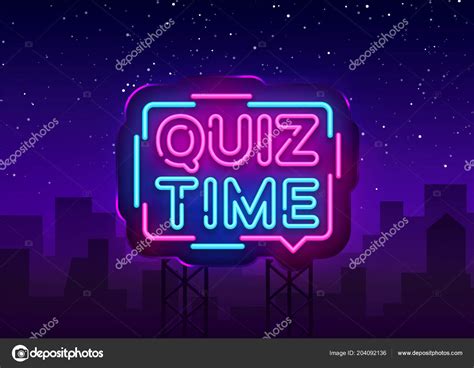 Quiz Time announcement poster neon signboard vector. Pub Quiz vintage styled neon glowing ...