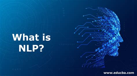 What is NLP? | Key Concept | Working and Advantages | Career Growth