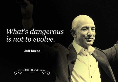 10 Splendid Jeff Bezos Quotes | EliteColumn