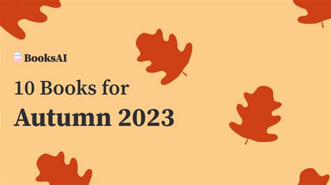 10 Enthralling Books to Embrace This Autumn 2023 - BooksAI