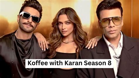 Koffee with Karan Season 8: Most Highly Rated Episodes to Binge On ...