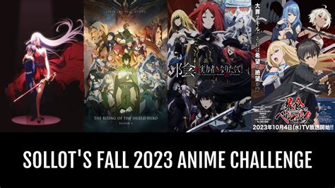 sollot's fall 2023 Anime Challenge | Anime-Planet