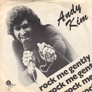 Andy Kim – Rock Me Gently Lyrics | Genius Lyrics