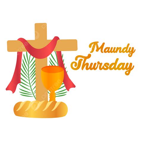 Maundy Thursday Vector Design Images, Maundy Thursday Png, Design ...