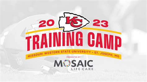 2023 Chiefs Training Camp Presented by Mosaic Life Care