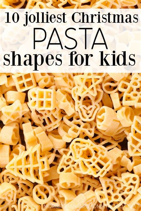 10 Jolliest Christmas Pasta Shapes to Bring Holiday Cheer - MMM ...