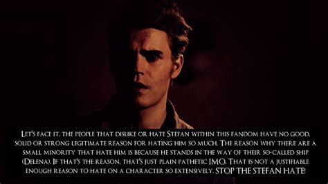 Stefan Salvatore Quotes About Love. QuotesGram