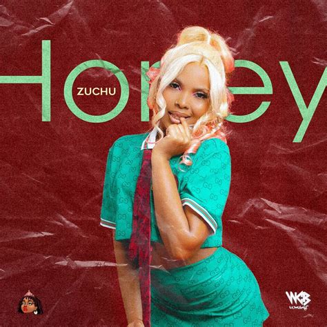 AUDIO Zuchu - Honey MP3 DOWNLOAD — citiMuzik