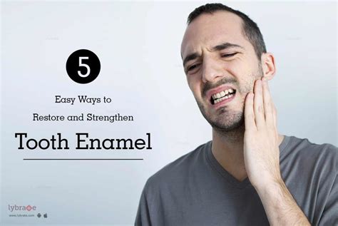 4 Easy Ways to Restore and Strengthen Tooth Enamel - By Dr. Puneet ...