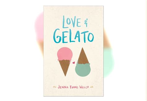 Book Review: Love & Gelato By Jenna Evans Welch