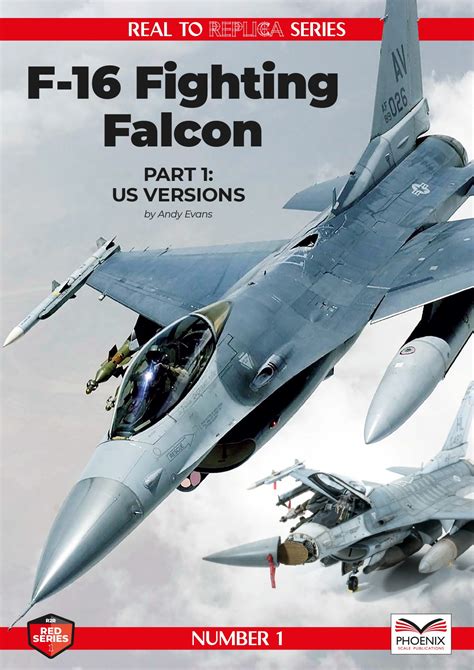 F.16 Fighting Falcon Volume 1