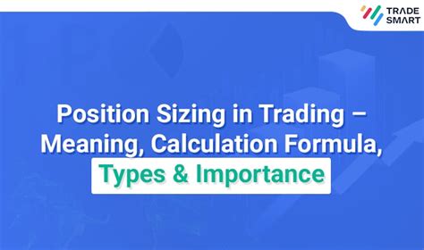 Position Sizing in Trading - Meaning, Calculation Formula, | TradeSmart