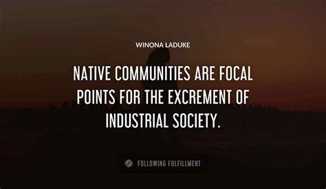 The Best Winona Laduke Quotes