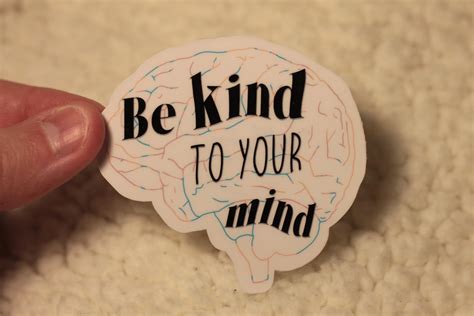 Be Kind to Your Mind Sticker Be Kind Sticker Mental Health | Etsy