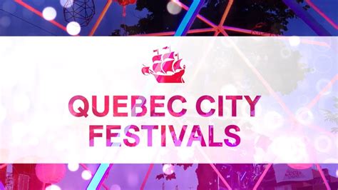 Quebec City festivals : Festivals and special events in Québec City #quebeccity - YouTube