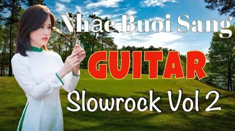 nhac khong loi guitar slow rock | hoa tau guitar solo | vol 2 - YouTube