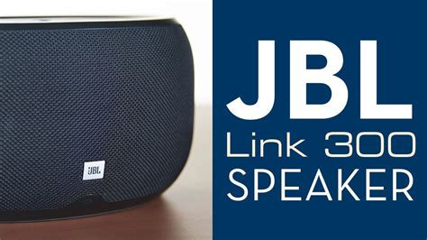 Overview: JBL Link 300 Bluetooth Voice Activated Speaker - YouTube