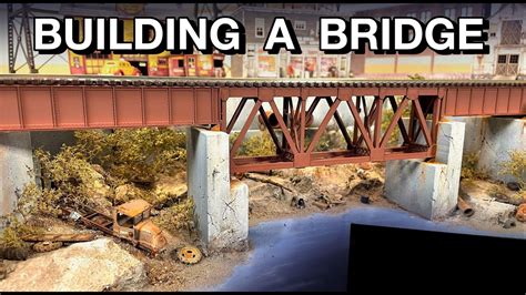 Building a model railroad bridge! - YouTube