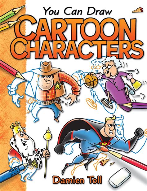 You Can Draw Cartoon Characters eBook by Damien Toll - EPUB | Rakuten Kobo United States