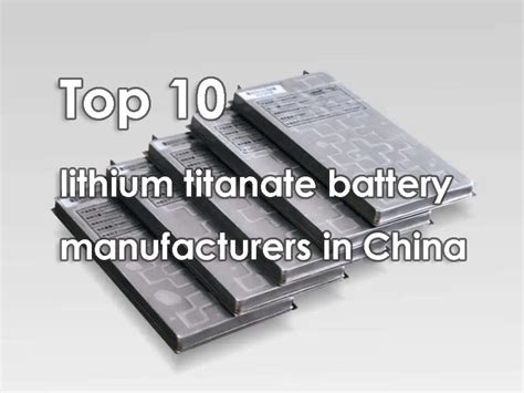 Top 10 lithium titanate battery manufacturers in China - The Best lithium ion battery suppliers ...