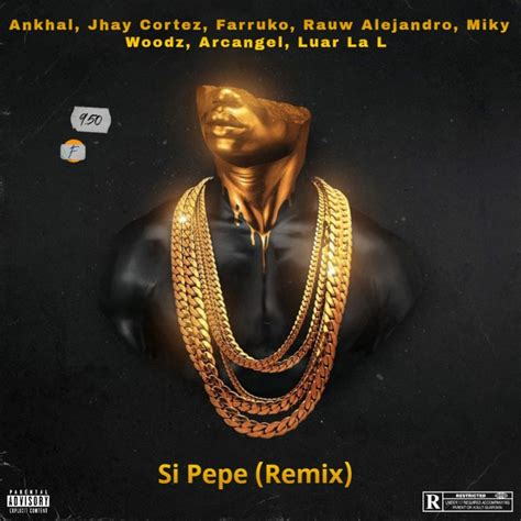 Si Pepe (Remix) : Ankhal : Free Download, Borrow, and Streaming : Internet Archive