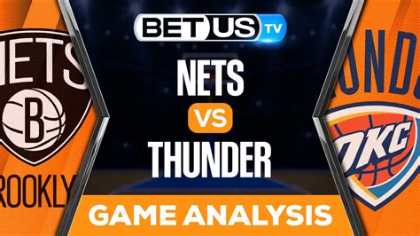 Nets vs Thunder: Analysis & Picks 3/14/2023