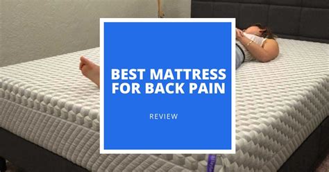 7 Best Mattresses for Back Pain in 2024: Find Relief With a New Bed