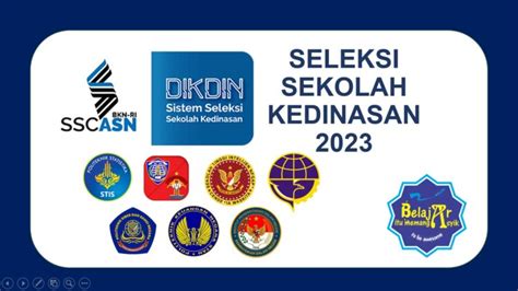 PENDAFTARAN SEKOLAH KEDINASAN 2023 - Page 2 of 3 - Belajar Asyik