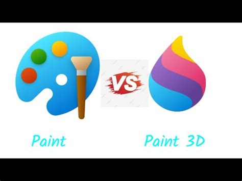 Paint Vs Paint 3D - YouTube