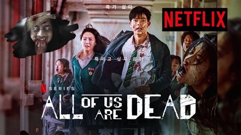 Netflix Promo | All Of Us Are Dead - YouTube