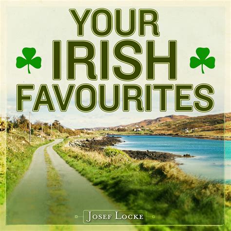 ‎Your Irish Favourites (Remastered Extended Edition) by Josef Locke on Apple Music