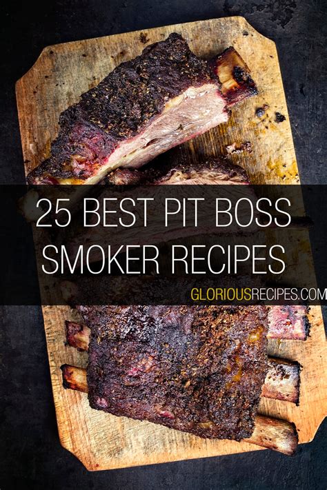 25 Amazing Pit Boss Smoker Recipes To Try