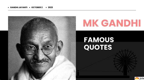 Mahatma Gandhi Quotes: Best, Famous, Success Quotes by Mahatma Gandhi