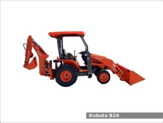 Kubota B26 backhoe loader tractor: review and specs - Tractor Specs