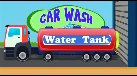 Water Tank Truck | Car Wash | Kids Car Wash - YouTube