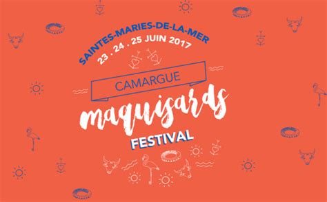 Camargue : le Maquisards Festival aux Saintes Maries de la Mer