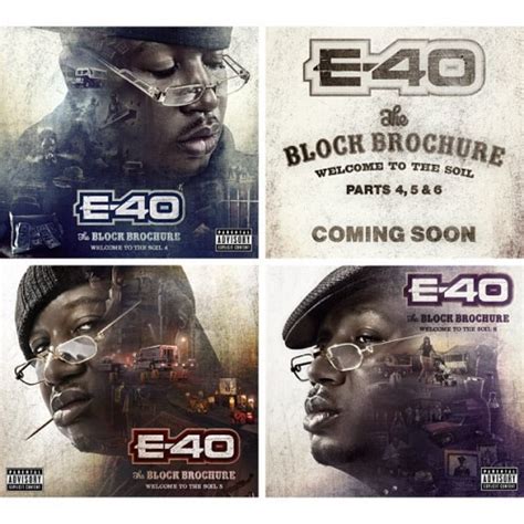 E-40 The Block Brochure 4, 5, & 6 Covers & Tracklists | Rap Radar